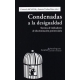 Condenadas A La Desigualdad. Sistema De Indicadores De Discriminacion Penitenciaria