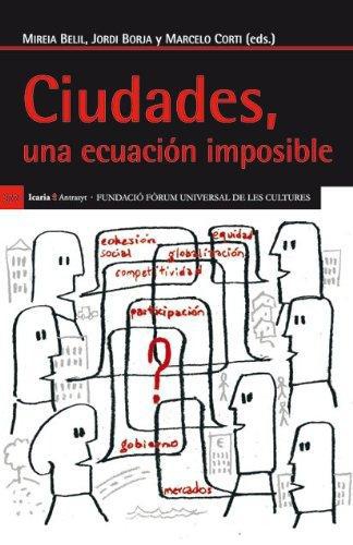 Ciudades Una Ecuacion Imposible