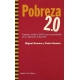 Pobreza 2.0: Empresas, Estados Y Ongd Ante La Privatizacion De La Cooperacion Al Desarrollo