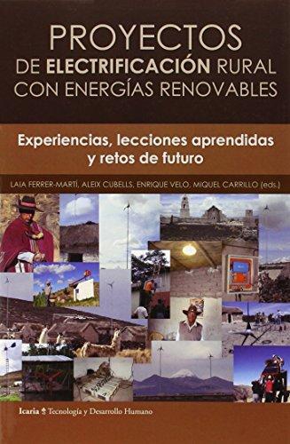 Proyectos De Electrificacion Rural Con Energias Renovables