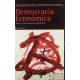 Democracia Economica. Hacia Una Alternativa Al Capitalismo