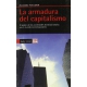Armadura Del Capitalismo. El Poder De Las Sociedades Transnacionales En El Mundo Contemporaneo, La