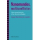 Nanomundos Multiconflictos. Una Aproximacion A Las Nanotecnologias