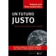 Un Futuro Justo. Recursos Limitados Y Justicia Global