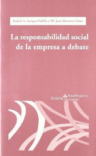 Responsabilidad Social De La Empresa A Debate, La