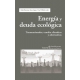 Energia Y Deuda Ecologica. Transnacionales, Cambio Climatico Y Alternativas