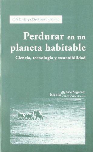 Perdurar En Un Planeta Habitable