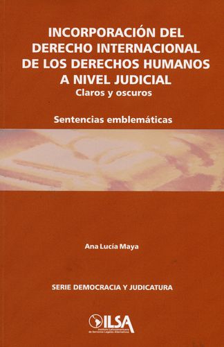 Incorporacion Del Derecho Internacional De Los Derechos Humanos A Nivel Judicial