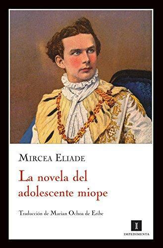 Novela Del Adolescente Miope. Gaudeamus, La