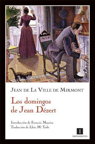 Domingos De Jean Dezert, Los