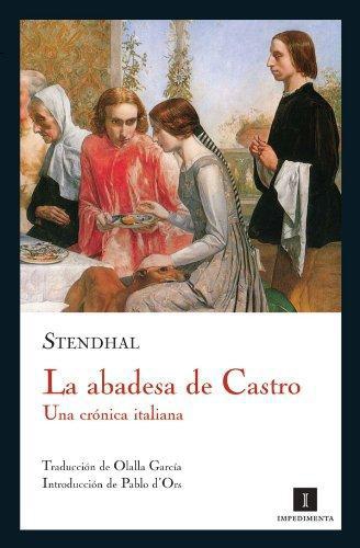 Abadesa De Castro. Una Cronica Italiana, La