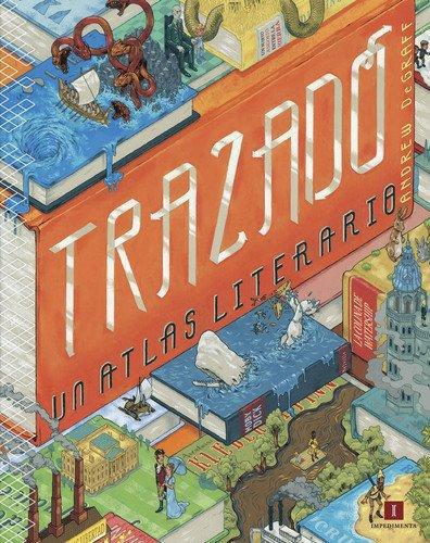 Trazado Un Atlas Literario