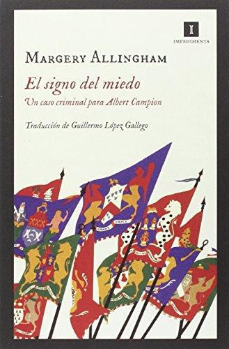 Signo Del Miedo. Un Caso Criminal Para Albert Campion, El