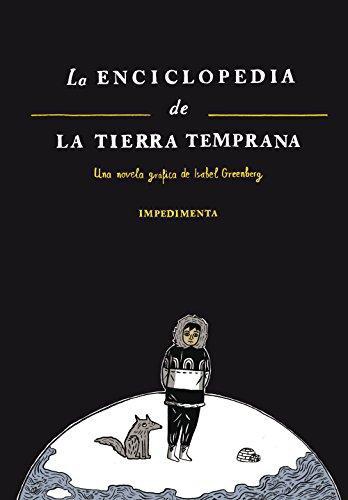 Enciclopedia De La Tierra Temprana, La