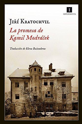 Promesa De Kamil Modracek, La