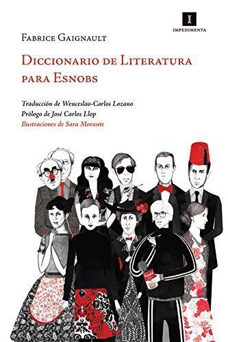 Diccionario De Literatura Para Esnobs