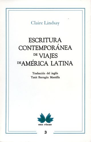 Escritura Contemporanea De Viajes De America Latina