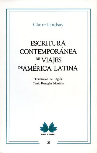 Escritura Contemporanea De Viajes De America Latina