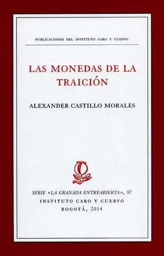 Monedas De La Traicion, Las