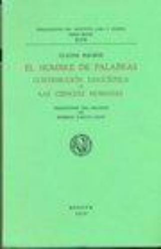 Hombre De Palabras. Contribucion Linguistica A Las Ciencias Humanas, El