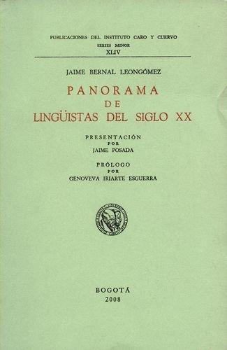 Panorama De Linguistas Del Siglo Xx