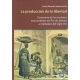 Produccion De La Libertad. Economia De Los Esclavos Manumitidos En Rio De Janeiro, La