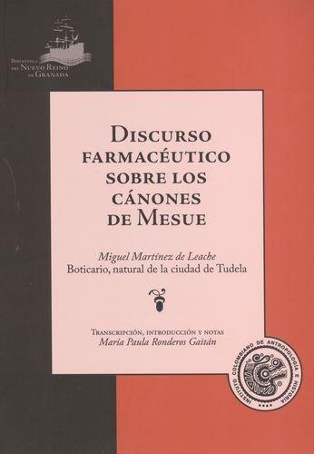 Discurso Farmaceutico Sobre Los Canones De Mesue