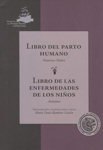 Libro Del Parto Humano. Libro De Las Enfermedades De Los Niños