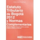 Estatuto Tributario De Bogota 2012 Y Normas Complementarias