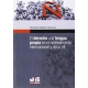 Derecho A La Lengua Propia En El Ordenamiento Internacional Y De La Ue, El