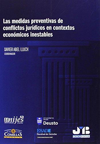 Medidas Preventivas De Conflictos Juridicos En Contextos Economicos Inestables, Las