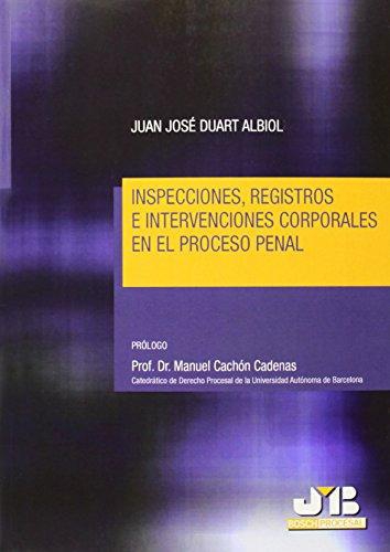 Inspecciones Registros E Intervenciones Corporales En El Proceso Penal