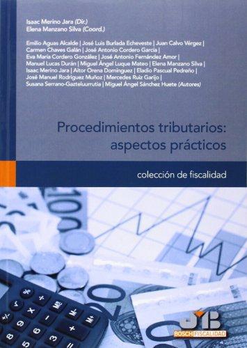 Procedimientos Tributarios: Aspectos Practicos