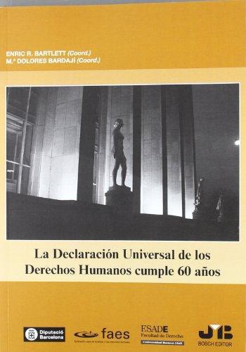 Declaracion Universal De Los Derechos Humanos Cumple 60 Años, La