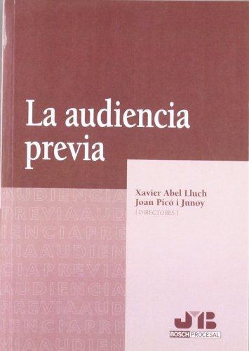 Audiencia Previa, La