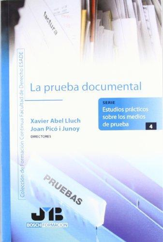 Prueba Documental, La