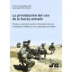 Privatizacion Del Uso De La Fuerza Armada. Politica Y Derecho Ante El Fenomeno De Las Empresas Militares, La