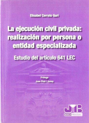 Ejecucion Hipotecaria, La