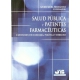 Salud Publica Y Patentes Farmaceuticas. Cuestiones De Economia, Politica Y Derecho