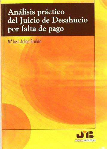 Analisis Practico Del Juicio De Desahucio Por Falta De Pago