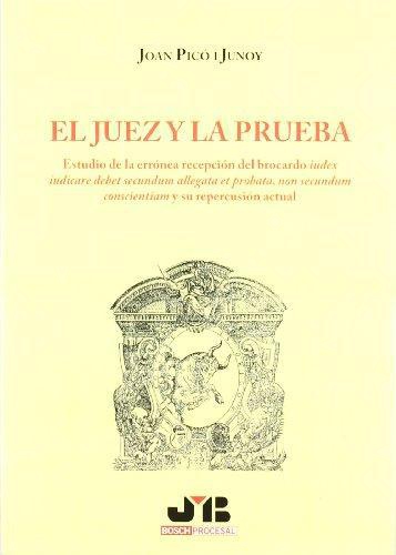 Juez Y La Prueba, El