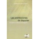 Prohibiciones De Disponer, Las