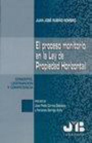 Proceso Monitorio En La Ley De Propiedad Horizontal, El