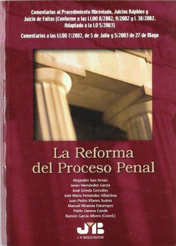 Reforma Del Proceso Penal, La
