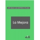Mejora, La
