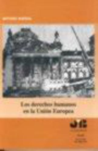 Derechos Humanos En La Union Europea, Los