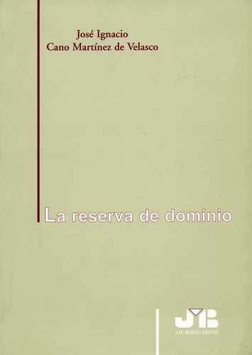 Reserva De Dominio, La