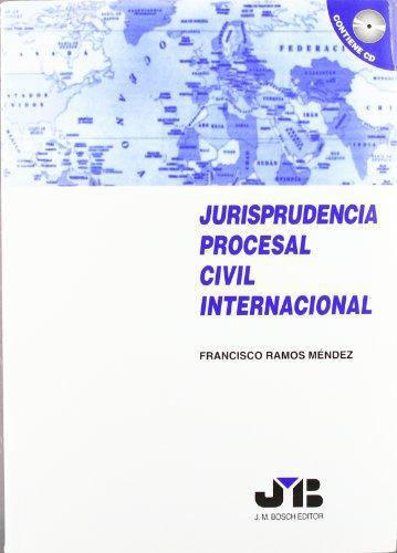 Jurisprudencia Procesal Civil Internacional