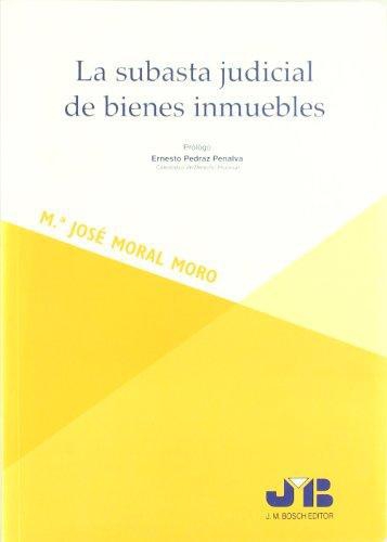 Subasta Judicial De Bienes Inmuebles, La