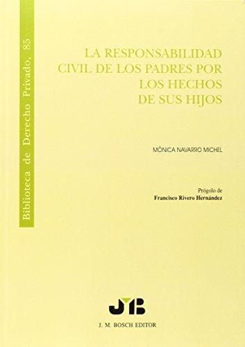 Responsabilidad Civil De Los Padres Por Los Hechos De Sus Hijos, La